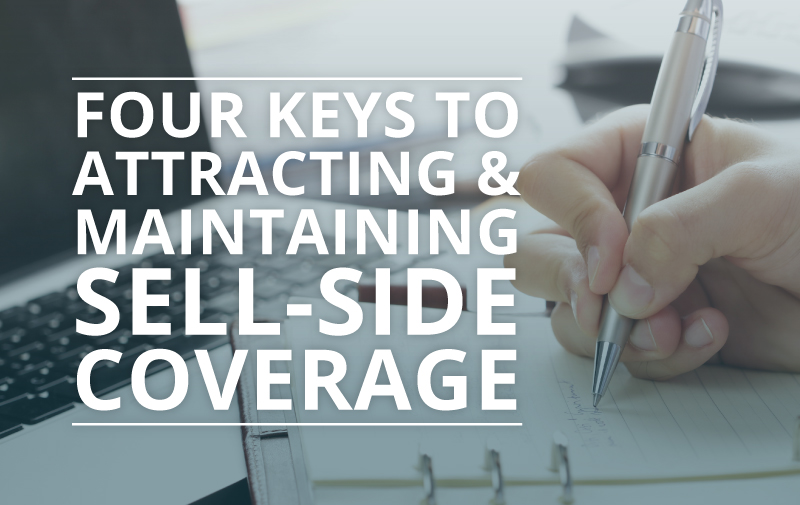 image for Four Keys to Attracting and Maintaining Sell-Side Coverage