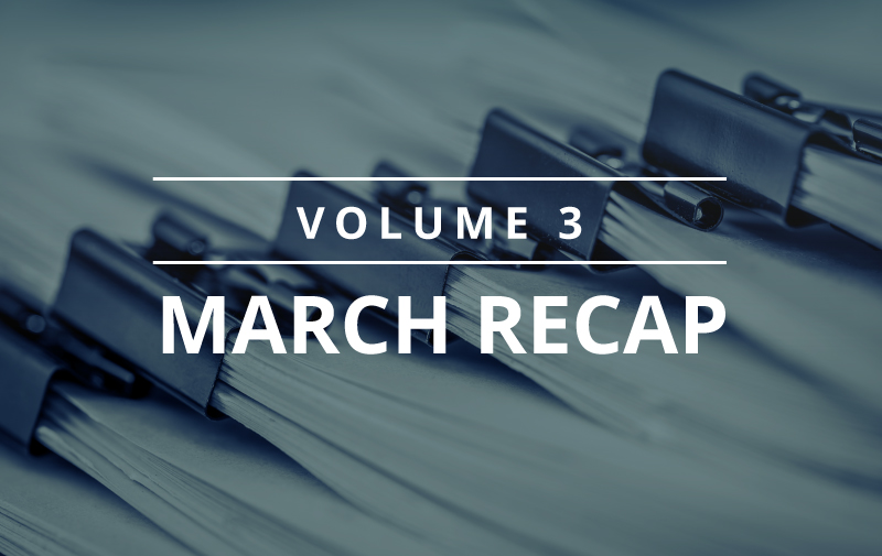 image for Volume 3  – March Recap