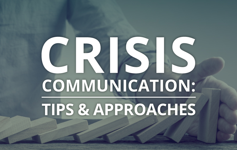 image for Crisis Communication: Tips and Approaches
