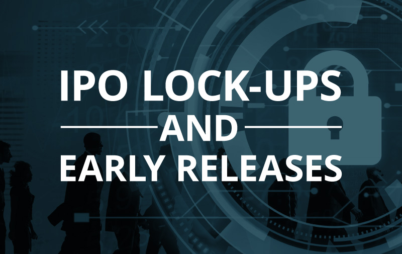 image for IPO Lock-Ups and Early Releases