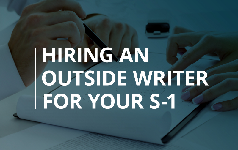 image for Hiring an Outside Writer for Your S-1