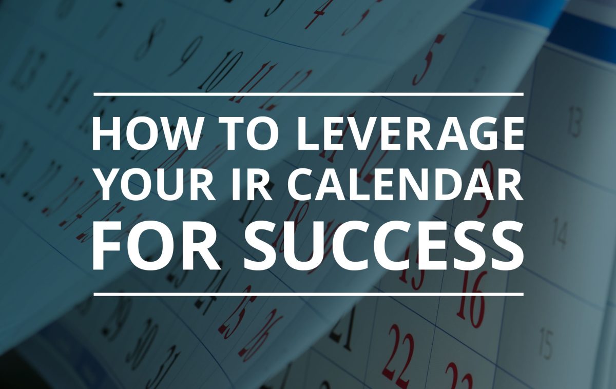 image for How to Leverage Your IR Calendar for Success