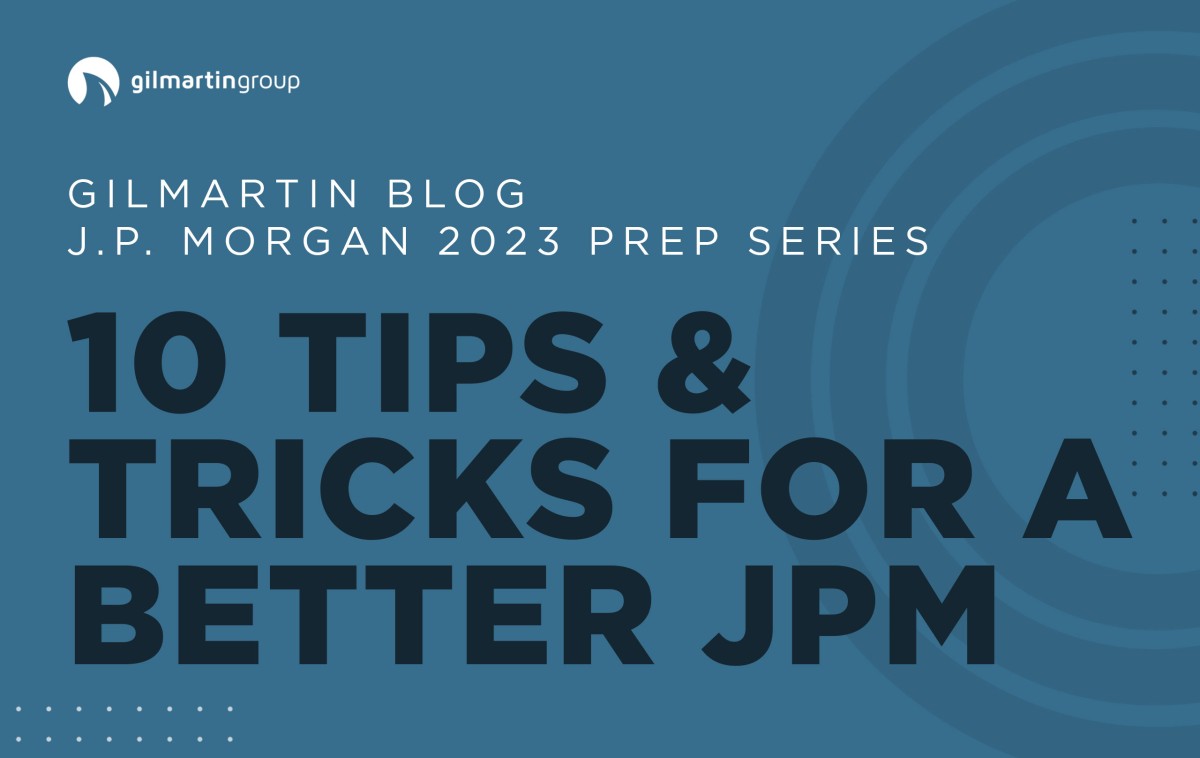 image for 10 Tips for a Better J.P. Morgan Conference