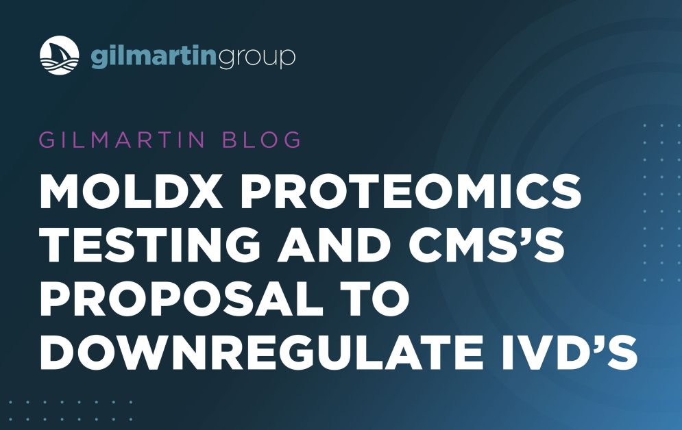 image for MolDX Proteomics Testing and CMS’s Proposal to Downregulate IVD’s